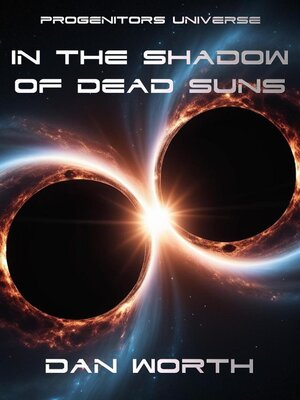 cover image of In the Shadow of Dead Suns